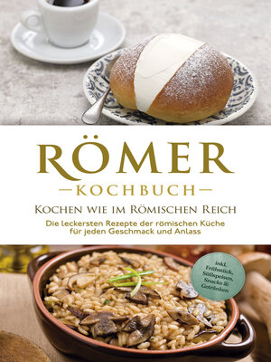 cover image of Römer Kochbuch--Kochen wie im Römischen Reich